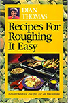 Recipes for Roughing it Easy